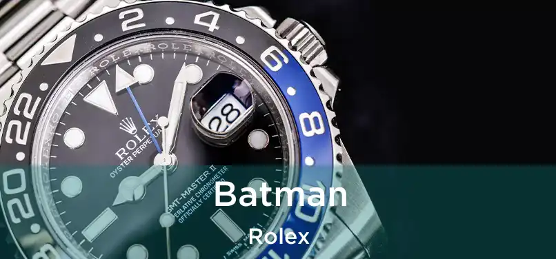  Batman Rolex