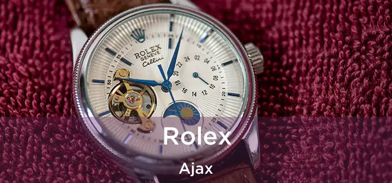  Rolex Ajax