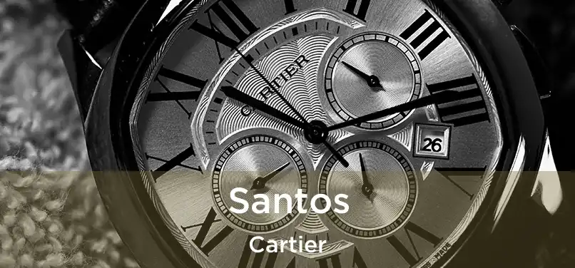  Santos Cartier