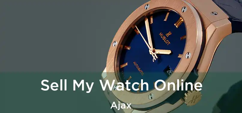 Sell My Watch Online Ajax
